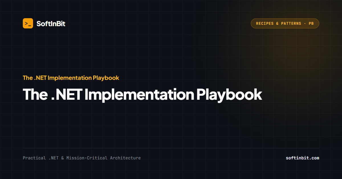 The .NET Implementation Playbook